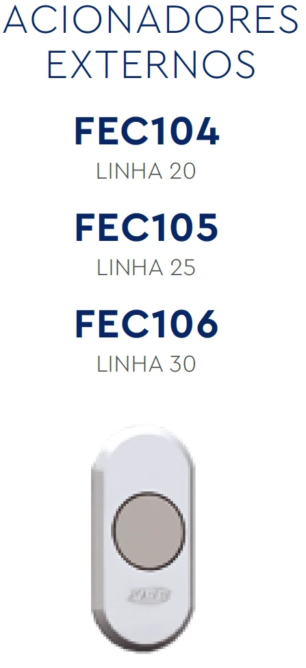 Referência de Acionador externo premium fix. não aparente porta l.30-40 FEC106